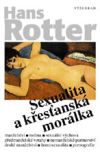 Rotter, Hans: Sexualita a křesťanská morálka